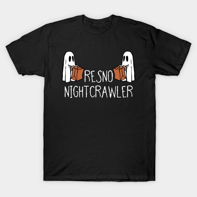 Fresno Nightcrawler- Funny Ghost, Gift For Ghost Lovers T-Shirt by Seopdesigns
